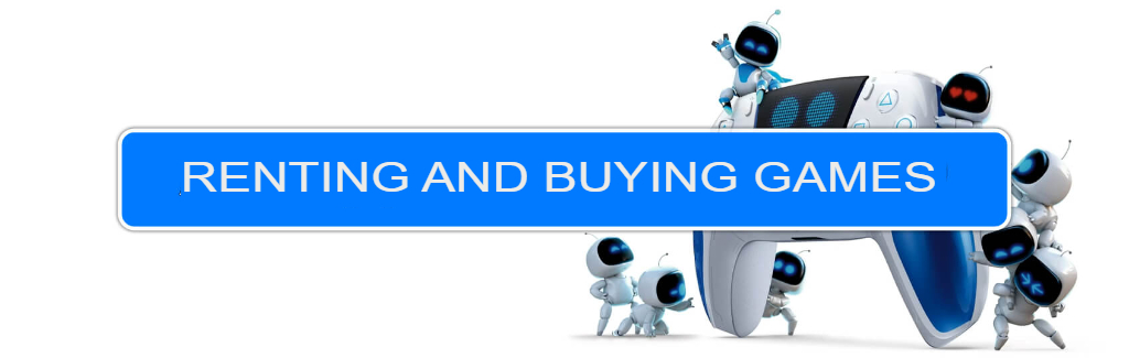 Buy and Rent Games